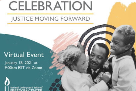 Legacy of Dr. Martin Luther King, Jr. Celebrated at National Underground Railroad Freedom Center